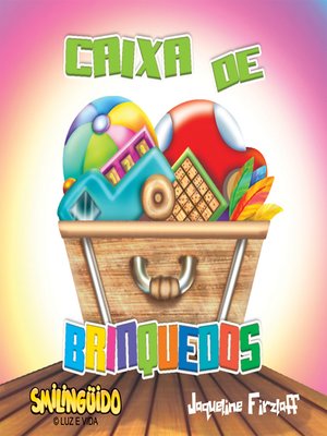 cover image of Smilingüido--Caixa de brinquedos